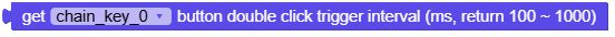 get_button_double_click_trigger_interval.png